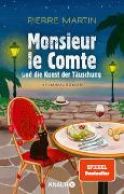 Martin, Pierre &quot;Monsieur le Comte und die Kunst der Täuschung&quot;