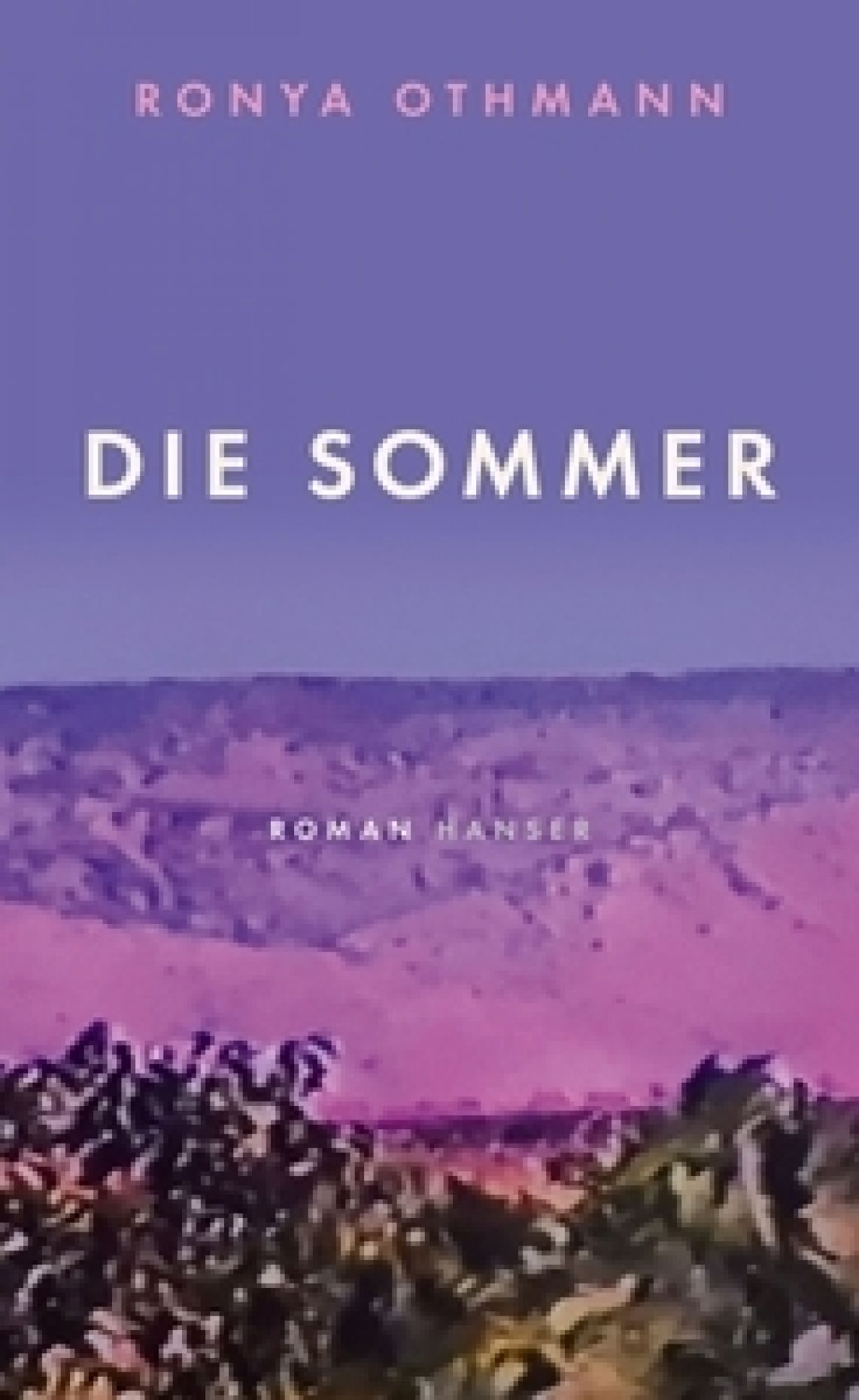 Othmann, Ronya "Die Sommer"