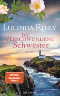 Riley, Lucinda "Die verschwundene Schwester"