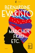 Evaristo, Bernardine "Mädchen, Frau etc."