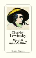 Lewinsky, Charles &quot;Rauch und Schall&quot;
