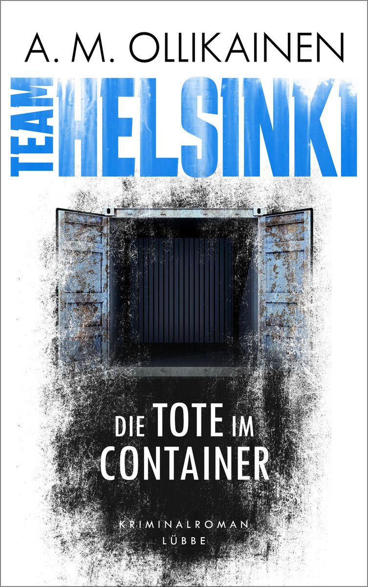 Ollikainen, A,M, "Die Tote im Container"
