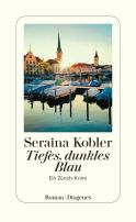 Kobler, Seraina "Tiefes, dunkles Blau"