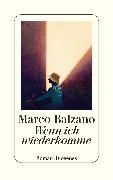 Balzano, Marco "Wenn ich wiederkomme"