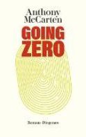 Mc Carten, Anthony &quot;Going Zero&quot;