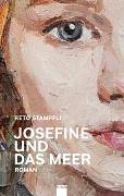 Stampfli, Reto "Josefine und das Meer"