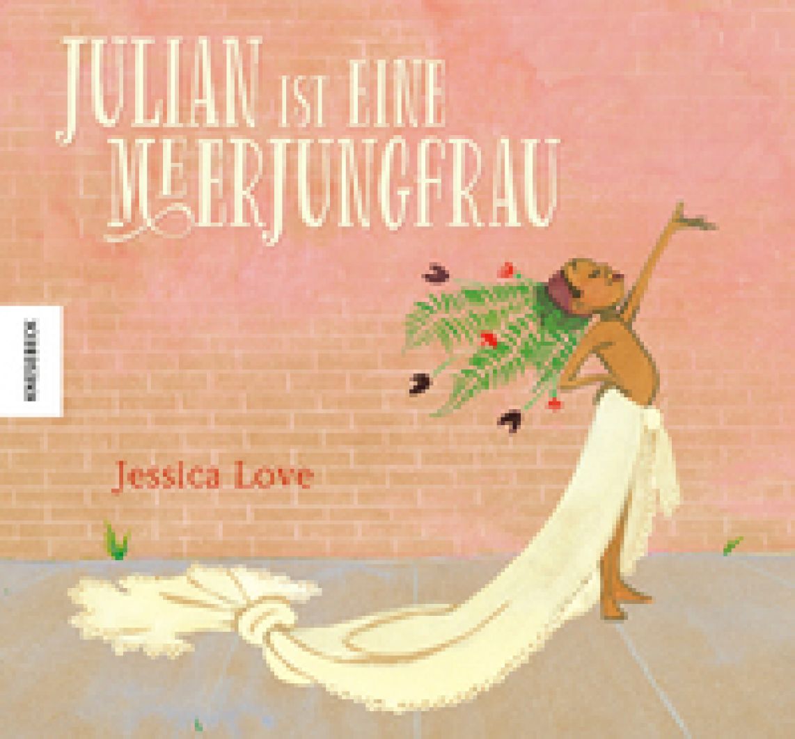 Love, Jessica "Julian ist eine Meerjungfrau"