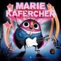 Lüftner, Kai "Marie Käferchen"